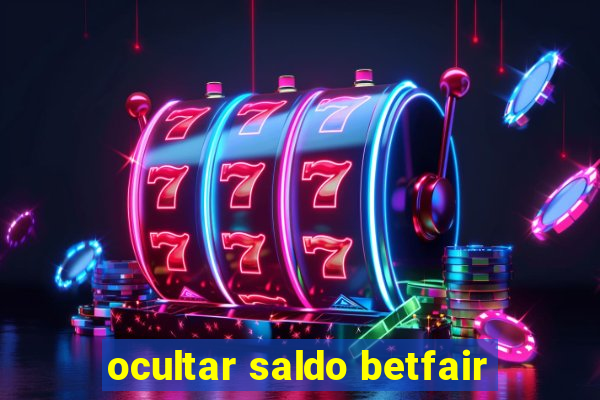 ocultar saldo betfair